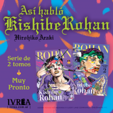 Thus Spoke Kishibe Rohan Argentina Announcement