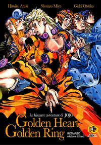 GiGio's Bizarre Adventure II: Golden Heart, Golden Ring