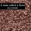 A man called a hero.jpg