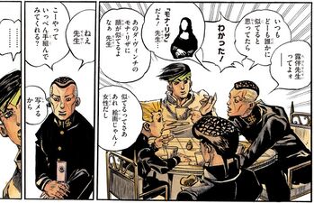 Chatting with Okuyasu, Koichi, and Josuke. Okuyasu jokingly poses and asks Rohan for him to pose as Mona Lisa