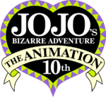 JoJo's Bizarre Adventure: The Animation's 10th Anniversary